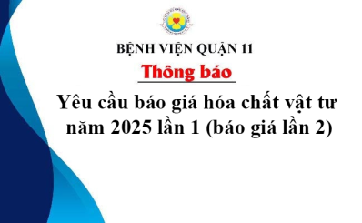 Yêu cầu báo giá hóa chất vật tư  năm 2025 lần 1 (báo giá lần 2)